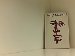 Seller image for No pasaran! Romanzen aus dem Spanienkrieg. Spanisch und deutsch. for sale by Book Broker