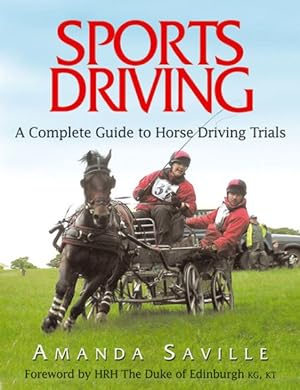 Seller image for Sport Driving : A Complete Guide to Horse Driving Trials for sale by GreatBookPrices