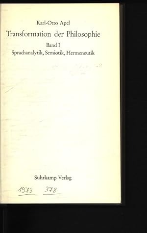 Bild des Verkufers fr Transformation der Philosophie. Band 1. Sprachanalytik, Semiotik, Hermeneutik. zum Verkauf von Antiquariat Bookfarm