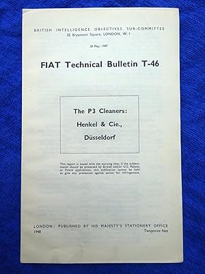 FIAT Technical Bulletin T-46. The P3 Cleaners. Henkel & Cie., Dusseldorf. 23 May 1947. Field Info...