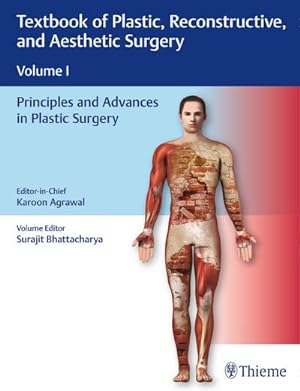 Seller image for Textbook of Plastic, Reconstructive and Aesthetic Surgery, Vol 1: Principles and Advances in Plastic Surgery for sale by BuchWeltWeit Ludwig Meier e.K.