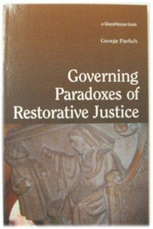 Bild des Verkufers fr Governing Paradoxes of Restorative Justice zum Verkauf von PsychoBabel & Skoob Books