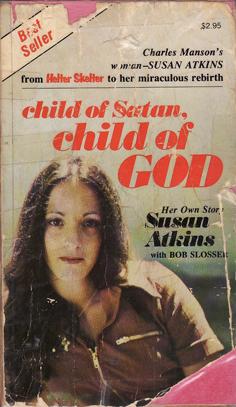 Immagine del venditore per Child of Satan, Child of God venduto da Eaglestones