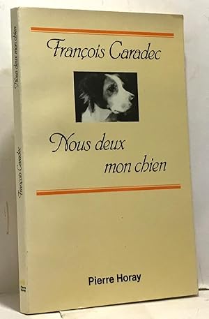 Nous deux mon chien : Portrait d'artiste