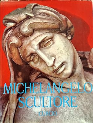 Bild des Verkufers fr Michelangelo Scultore., zum Verkauf von Libreria Antiquaria Prandi