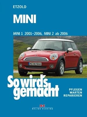 Bild des Verkufers fr Mini 1 von 2001-2006, Mini 2 ab 2006 : So wird's gemacht - Band 144 (Print on demand) zum Verkauf von AHA-BUCH GmbH