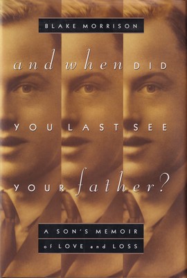 Seller image for And When Did You Last See Your Father for sale by Kennys Bookstore