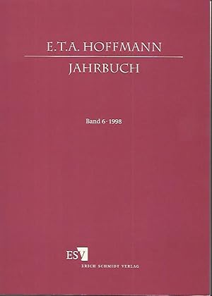 Immagine del venditore per E. T. A. Hoffmann-Jahrbuch, Band 6. 1998. venduto da Lewitz Antiquariat