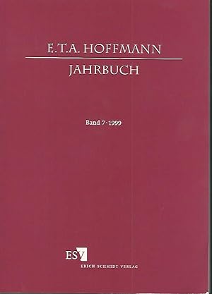 Bild des Verkufers fr E.T.A. Hoffmann-Jahrbuch 1999. Band 7. zum Verkauf von Lewitz Antiquariat