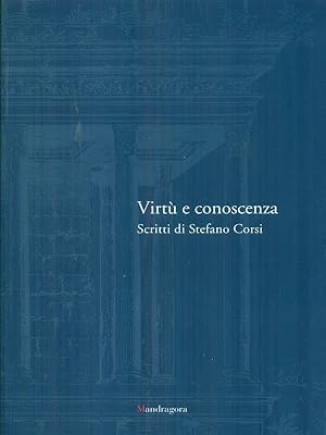 Bild des Verkufers fr Virtu' e conoscenza zum Verkauf von Librodifaccia