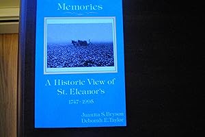 Seller image for MEMORIES A HISTORIC VIEW OF ST. ELEANOR'S 1747-1995 for sale by Masons' Books