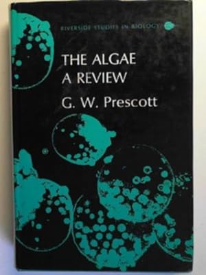 Imagen del vendedor de The algae: a review a la venta por Cotswold Internet Books