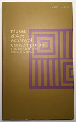 Imagen del vendedor de Museu d'Art Espanyol Contemporani a la venta por Quair Books PBFA