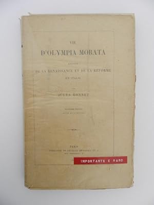 Bild des Verkufers fr Vie d'Olympia Morata pisode de la Renaissance et de la rforme en Italie zum Verkauf von Libreria Spalavera