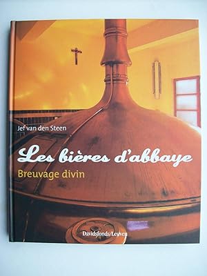 Seller image for Les bires d'abbaye, breuvage divin. for sale by Philippe Moraux