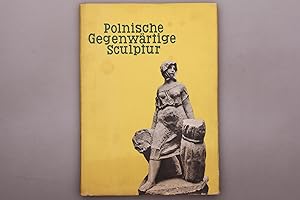 Seller image for POLNISCHE GEGENWRTIGE SCULPTUR. for sale by INFINIBU KG