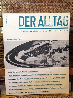 Bild des Verkufers fr Der Alltag, Nr. 3 1986 Die Sensationen des Gewhnlichen - Thema Tiere zum Verkauf von Antiquariat Ekkehard Schilling