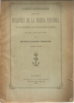 Seller image for Algunas observaciones sobre los desastres de la marina espaola en la guerra con los Estados Unidos en el ao 1898 for sale by Libreria Sanchez