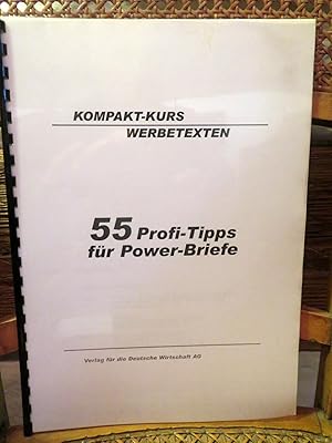 Seller image for Kompakt-Kursurs. Werbetexten, 55 Profi-Tipps fr Power-Briefe for sale by Antiquariat Ekkehard Schilling