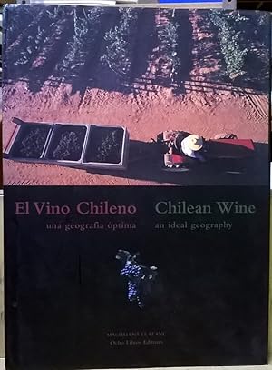 Seller image for El vino chileno = Chilean wine for sale by Moe's Books