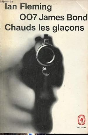 Image du vendeur pour Chauds les glaons ! - Collection le livre de poche policier n1467. mis en vente par Le-Livre