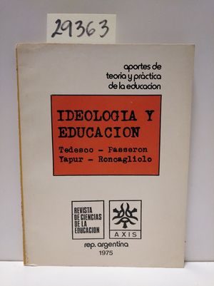 Image du vendeur pour IDEOLOGA Y EDUCACIN mis en vente par Librera Circus