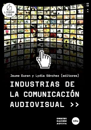 Seller image for Industria de la comunicacion audiovisual for sale by Imosver