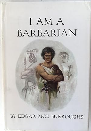 Image du vendeur pour I am a Barbarian mis en vente par aspen ridge