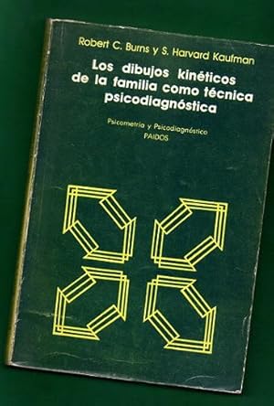 Seller image for LOS DIBUJOS KINETICOS DE LA FAMILIA COMO TECNICA PSICODIAGNOSTICA. for sale by Librera DANTE