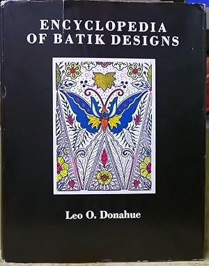Bild des Verkufers fr Encyclopedia of Batik Designs zum Verkauf von Moe's Books