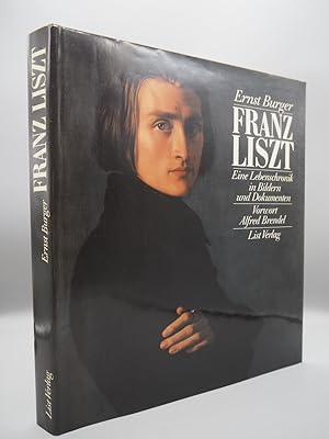 Seller image for Franz Liszt : Eine Lebenschronik in Bildern und Dokumenten. for sale by ROBIN SUMMERS BOOKS LTD