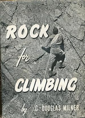 Imagen del vendedor de Rock for Climbing a la venta por Bookshelf of Maine