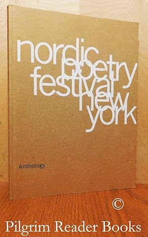 The Nordic Poetry Festival Anthology.