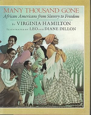 Seller image for Many Thousand Gone African Americans from Slavery to Freedom for sale by Ye Old Bookworm