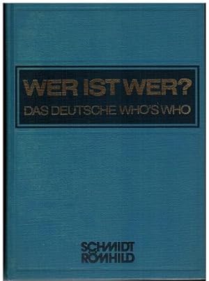 Wer ist Wer? Das deutsche Who`s Who. Bundesrepublik Deutschland und West-Berlin. Begründet von Wa...