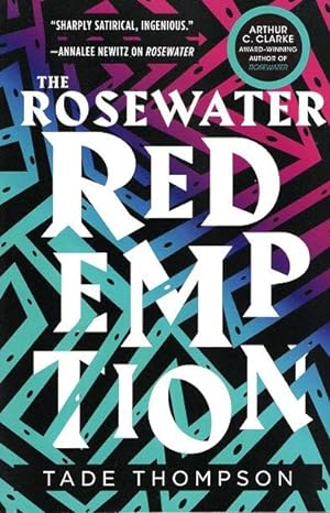 Seller image for The Rosewater Redemption: Wormwood Trilogy Book 3 for sale by Ziesings