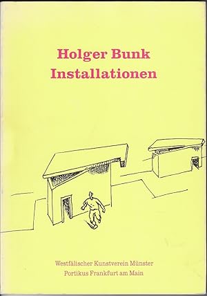 Bild des Verkufers fr Holger Bunk. Installationen 1977 - 1990. zum Verkauf von Versandantiquariat Boller
