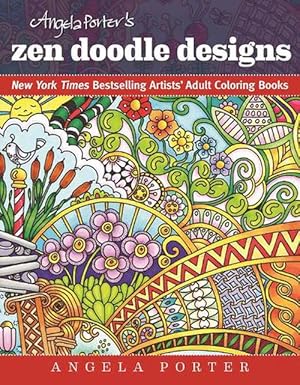 Seller image for Angela Porter's Zen Doodle Designs (Paperback) for sale by Grand Eagle Retail