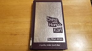 Imagen del vendedor de In China With Harpo and Karl a la venta por Whitehorse Books