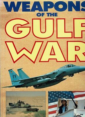 Bild des Verkufers fr Weapons Of The Gulf War zum Verkauf von Marlowes Books and Music