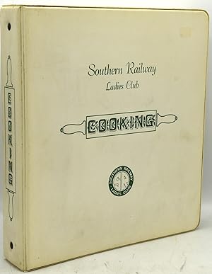 Seller image for [COOKERY] SOUTHERN RAILWAY LADIES CLUB COOKBOOK for sale by BLACK SWAN BOOKS, INC., ABAA, ILAB