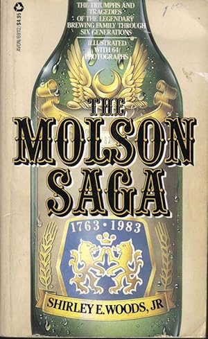 Imagen del vendedor de The Molson Saga a la venta por Ron Barrons