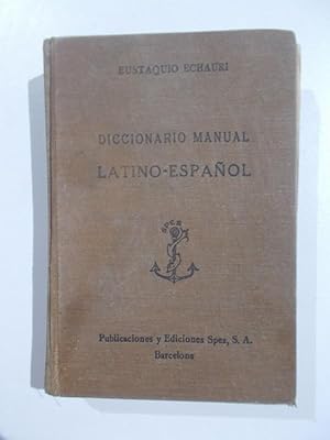 Diccionario manual: Latino-Español