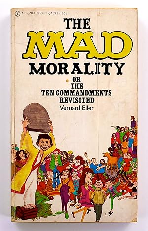 Seller image for The Mad Morality: Or The Ten Commandments Revisited for sale by Black Falcon Books