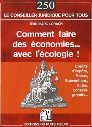 Seller image for Comment faire des conomies avec l'cologie for sale by Chapitre.com : livres et presse ancienne