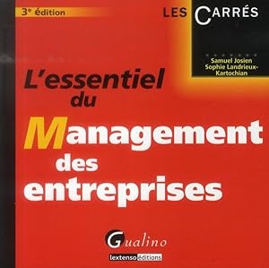 Bild des Verkufers fr l'essentiel du management des entreprises (3e dition) zum Verkauf von Chapitre.com : livres et presse ancienne