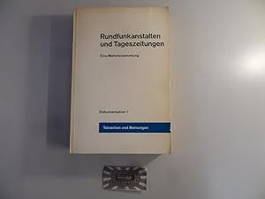 Image du vendeur pour Rundfunkanstalten und Tageszeitungen. Eine Materialsammlung. Dokumentation 1. Tatsachen und Meinungen. mis en vente par Druckwaren Antiquariat