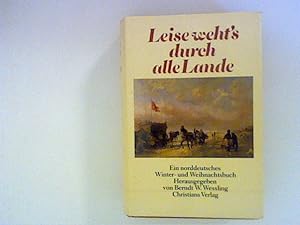 Seller image for Leise weht's durch alle Lande. Ein norddeutsches Winter- und Weihnachtsbuch for sale by ANTIQUARIAT FRDEBUCH Inh.Michael Simon