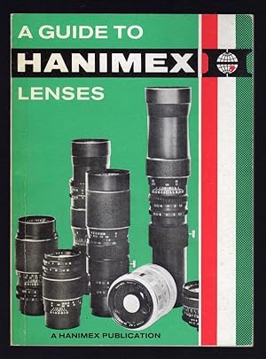A GUIDE TO HANIMEX LENSES