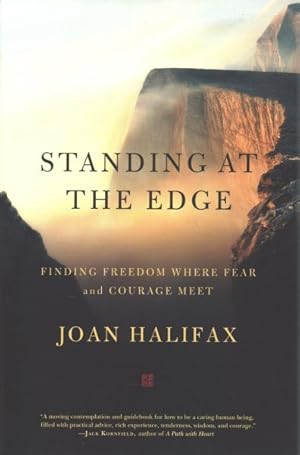 Seller image for Standing at the Edge : Finding Freedom Where Fear and Courage Meet for sale by GreatBookPrices